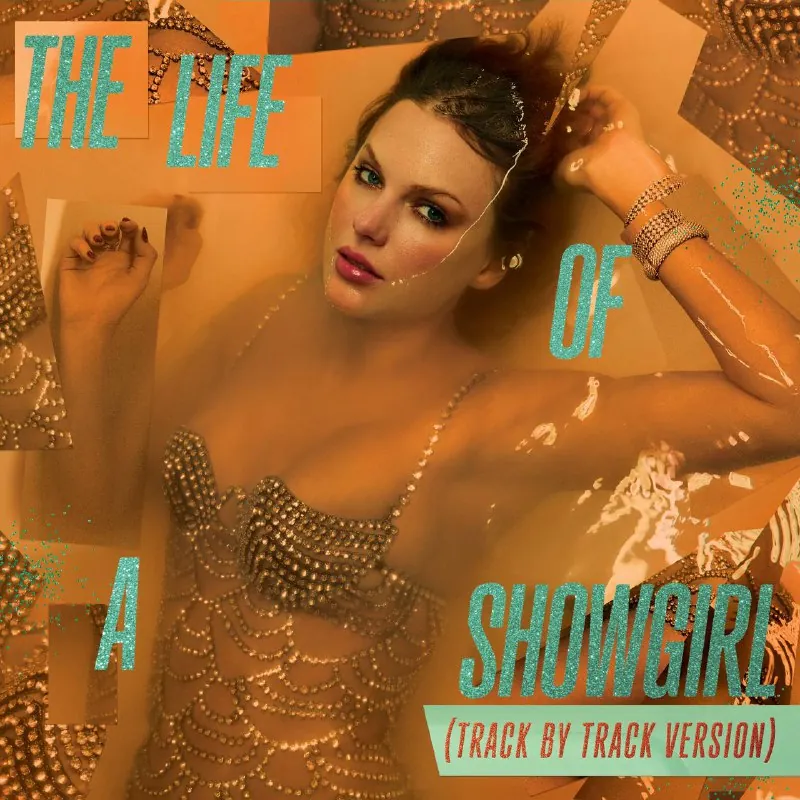 TaylorSwift-TheLifeofaShowgirl（TrackbyTrackVersion）+[LyricVideo]